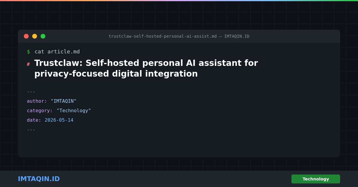 Trustclaw: Self-hosted personal AI assistant for privacy-focused digital integration