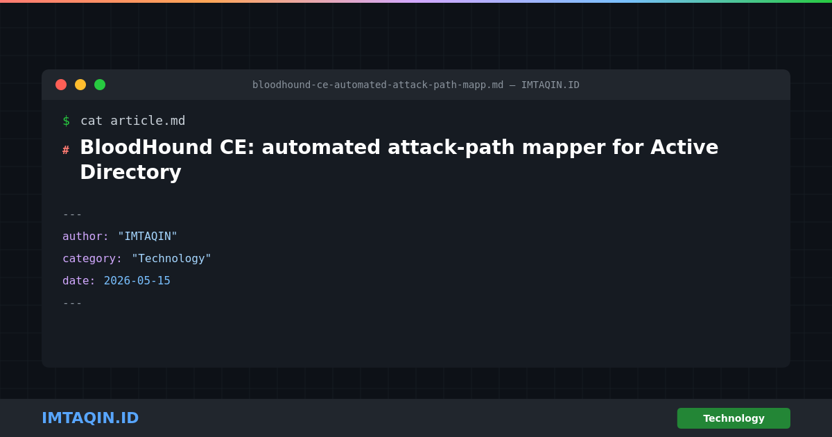 BloodHound CE: automated attack-path mapper for Active Directory