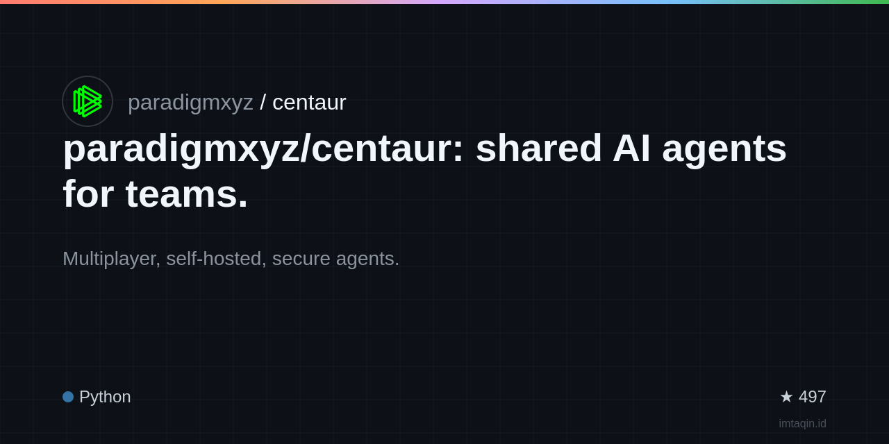 paradigmxyz/centaur: shared AI agents for teams.