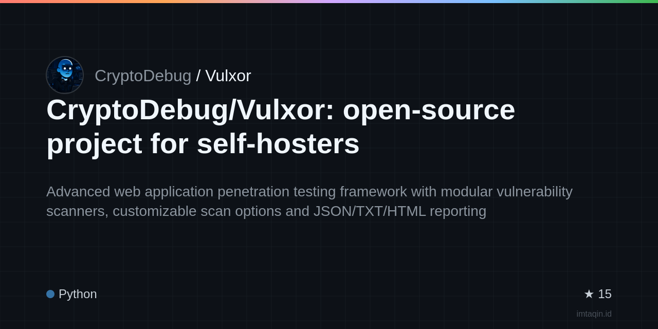 cryptodebug/vulxor: python-based web application security testing toolkit for authorised assessments