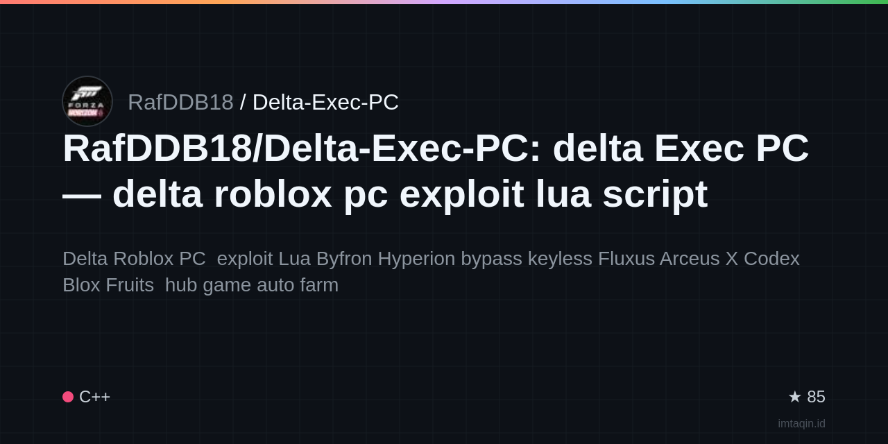 RafDDB18/Delta-Exec-PC: delta Exec PC — delta roblox pc exploit lua script byfron hyperion bypass keyles
