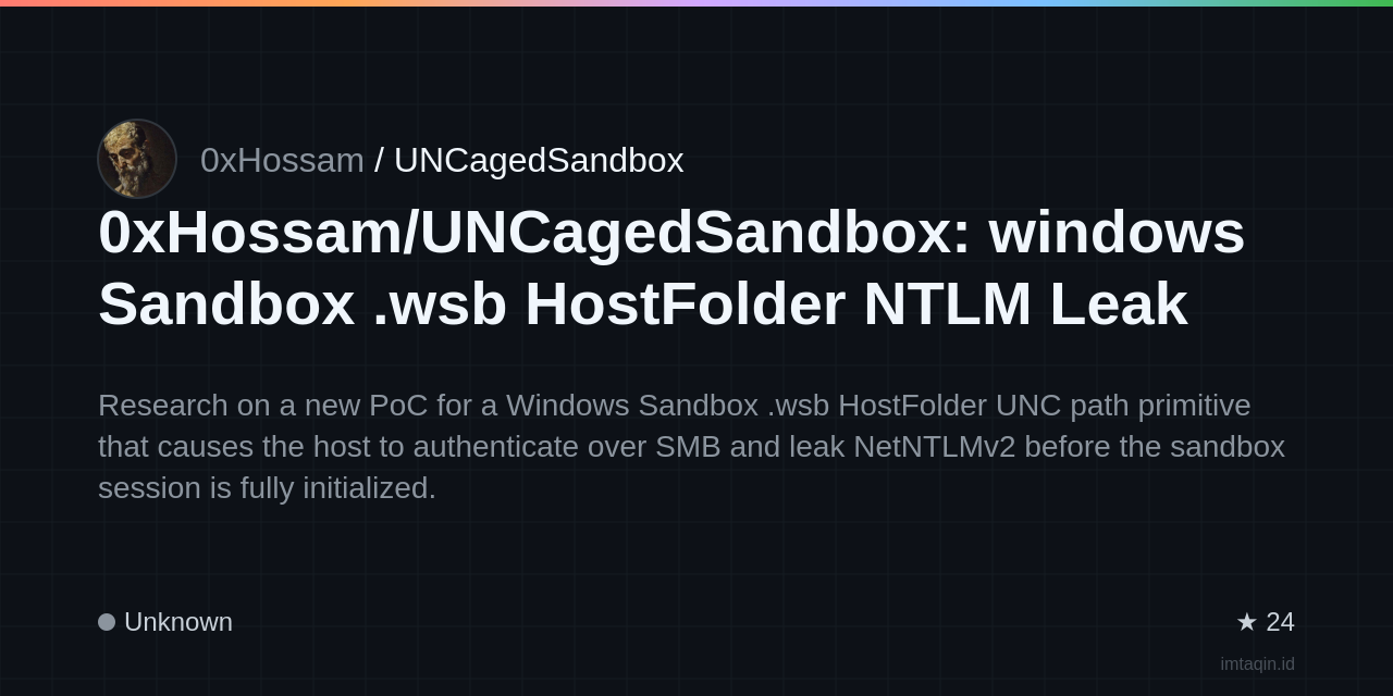 0xHossam/UNCagedSandbox: windows Sandbox .wsb HostFolder NTLM Leak