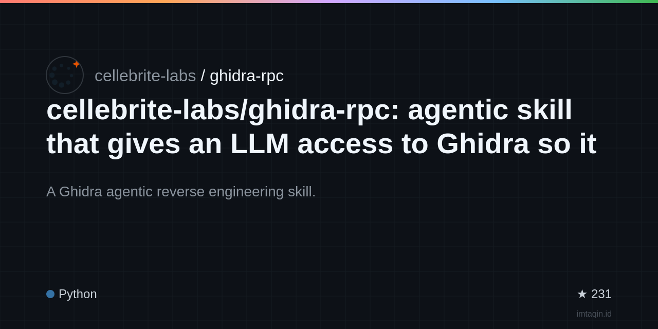 cellebrite-labs/ghidra-rpc: agentic skill that gives an LLM access to Ghidra so it can perform reverse