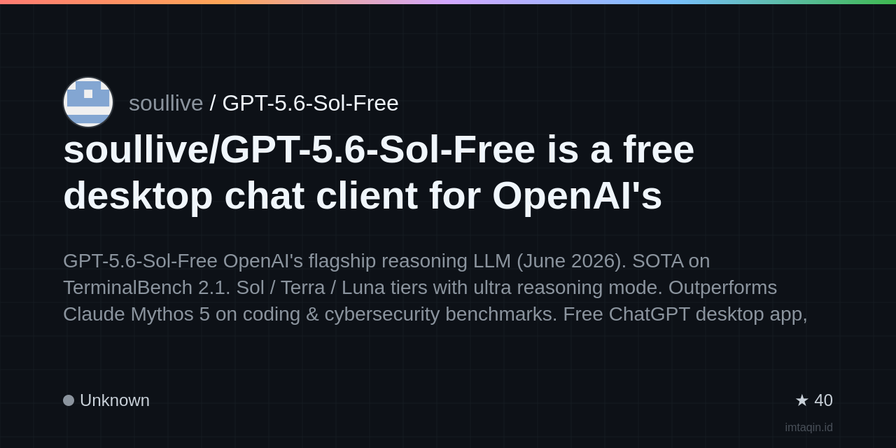 soullive/GPT-5.6-Sol-Free is a free desktop chat client for OpenAI's GPT-5.6-Sol model