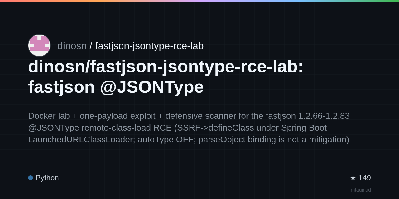 dinosn/fastjson-jsontype-rce-lab: fastjson @JSONType remote-JAR/FD-chain lab and detection