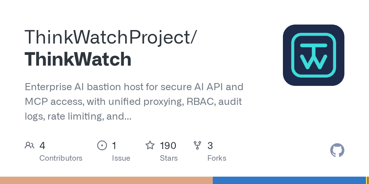 ThinkWatch: The Secure AI Gateway for Enterprises