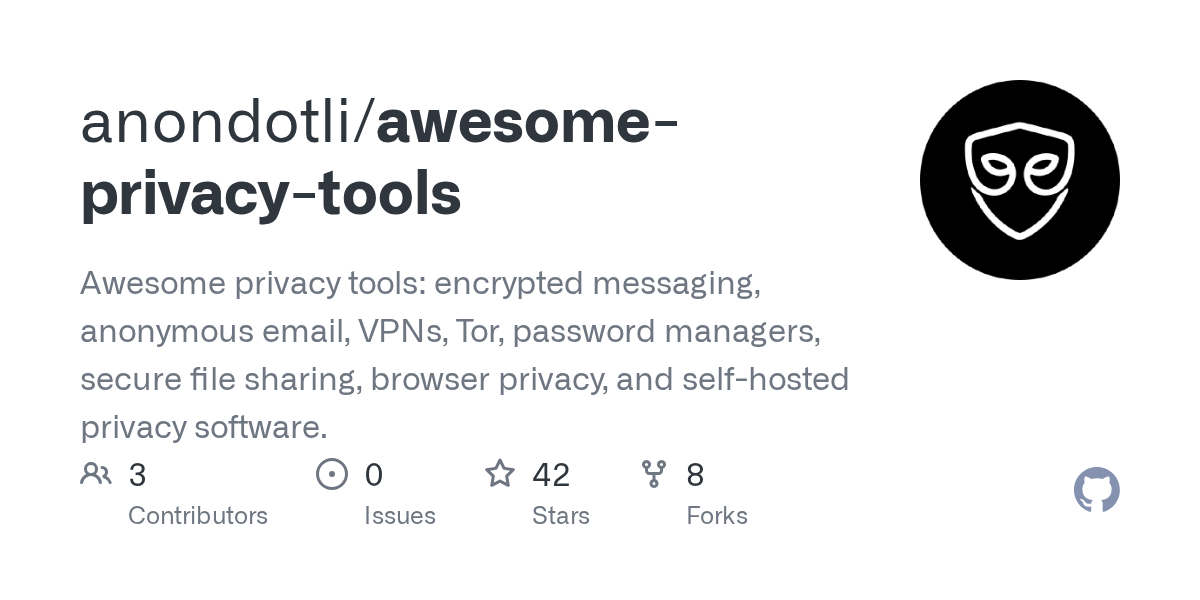 Awesome Privacy Tools: Curated List of Privacy Software and Services