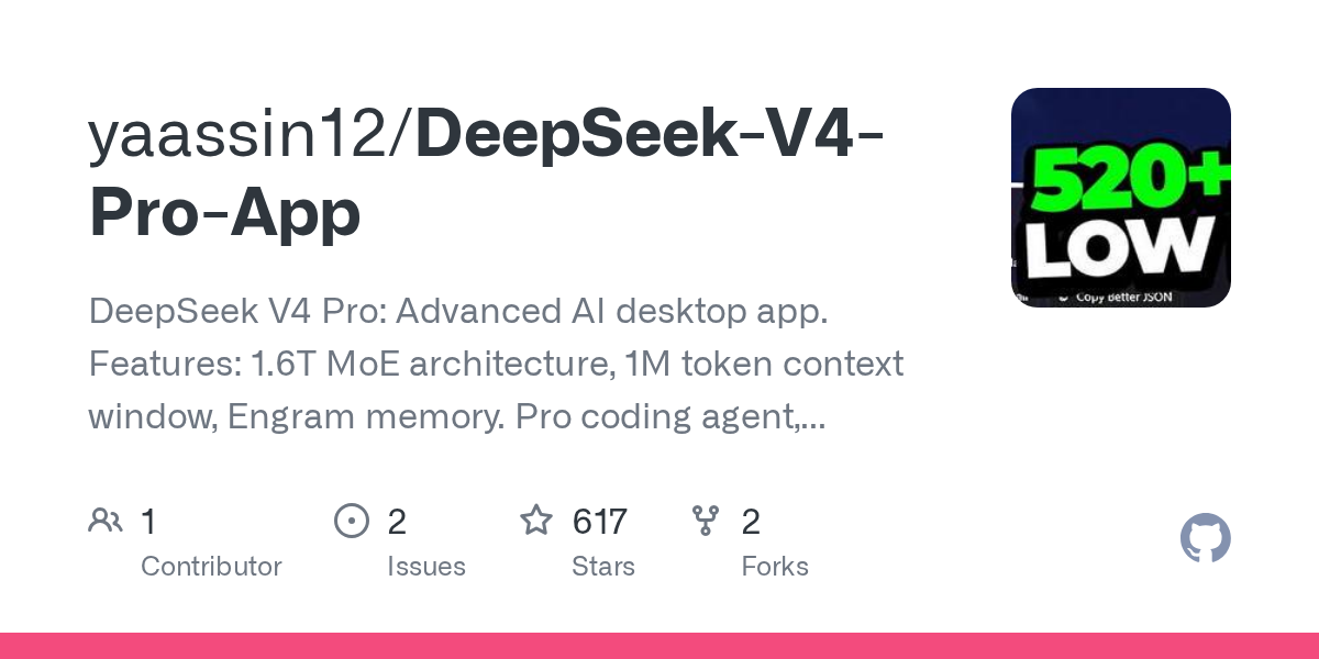 DeepSeek-V4-Pro-App: desktop and mobile client for advanced AI reasoning with MoE models