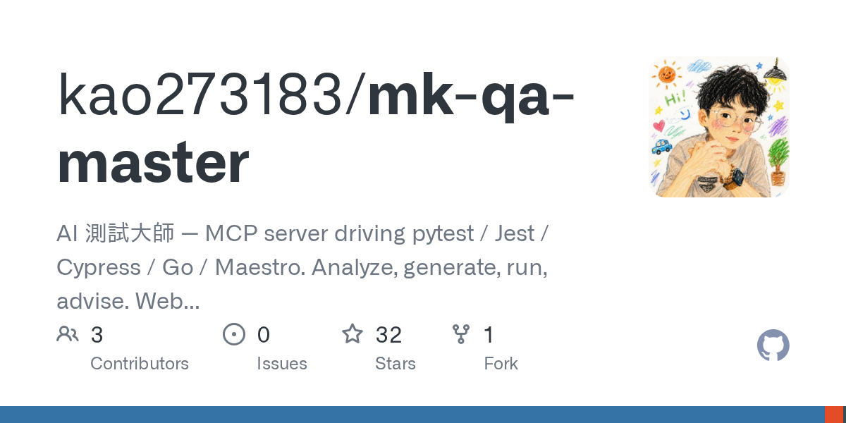 kao273183/mk-qa-master: mK QA Master AI 測試大師 — your AI QA loop, from analyze to advise.