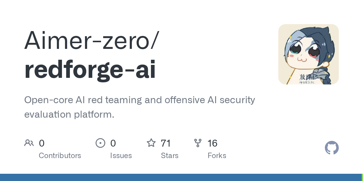 aimer-zero/redforge-ai: redForge AI is an evidence-first red-teaming framework for LLM applications