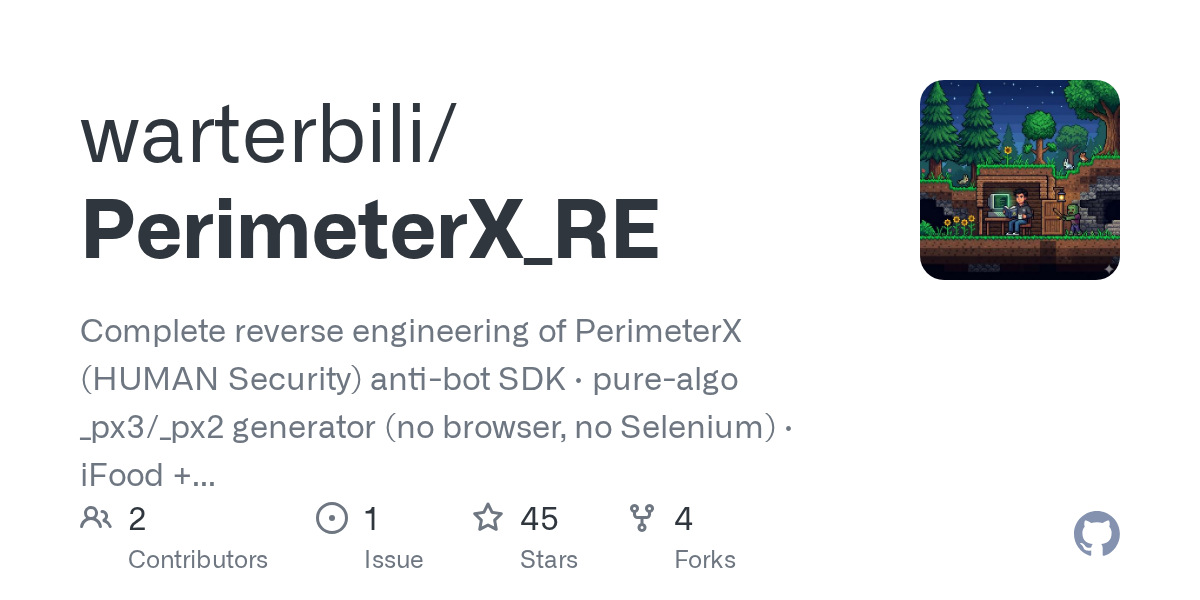 warterbili/perimeterx_re: perimeterX (HUMAN Security) SDK · Complete Reverse Engineering · v2.0