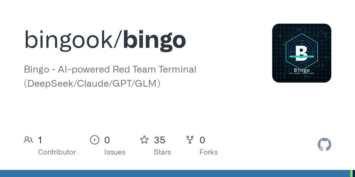 bingook/bingo: hacker-style AI Red Team Terminal — Multi-Model · Multi-Language · Full Automation DeepSeek