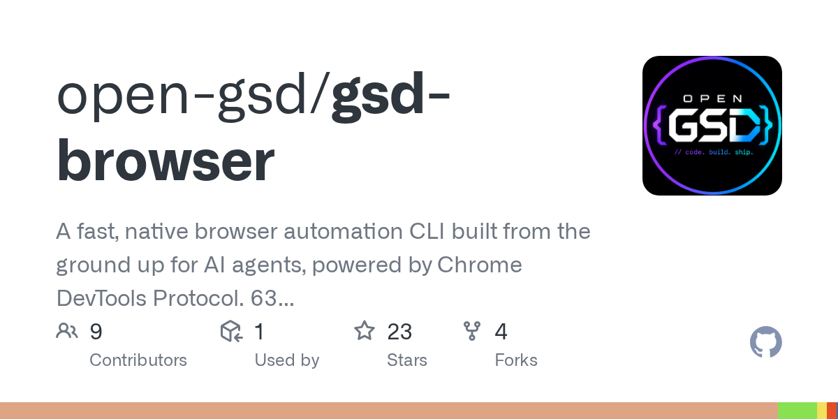open-gsd/gsd-browser: native Rust browser automation CLI for Chrome/Chromium via CDP