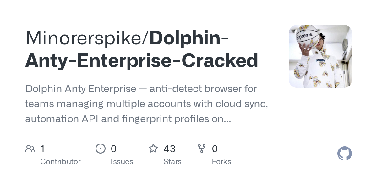 Dolphin-Anty-Enterprise-Cracked: dolphin Anty Enterprise — anti-detect browser for teams managing multiple