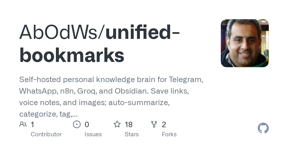 AbOdWs/unified-bookmarks: self-hosted unified bookmarks system for Telegram, WhatsApp, and Obsidian
