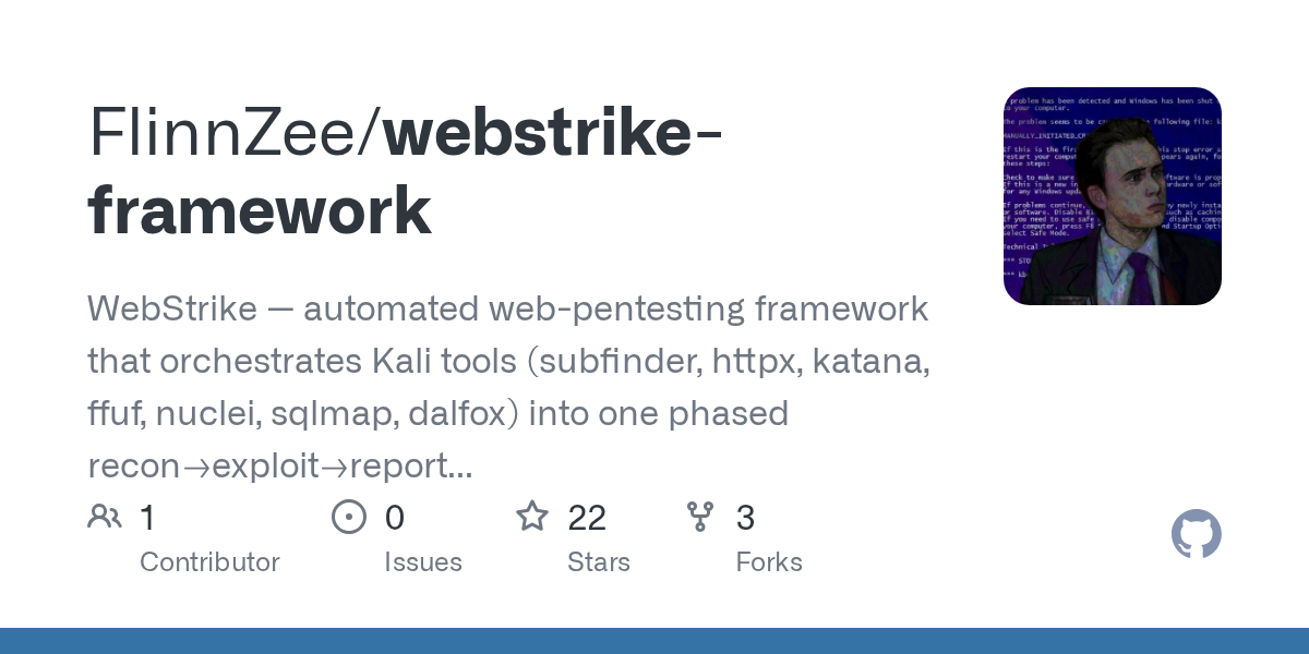 FlinnZee/webstrike-framework: webStrike — Automated Web Pentesting Framework
