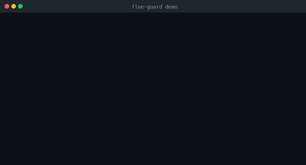 floe-labs/floe-guard: open-source utility for developers and tinkerers