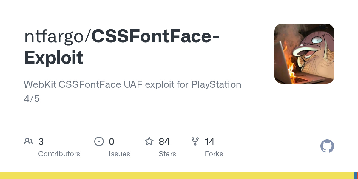 ntfargo/CSSFontFace-Exploit: webKit CSSFontFace Exploit for PS4/PS5