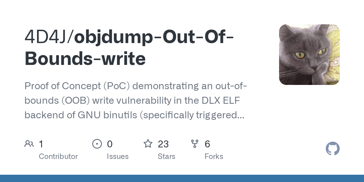 4D4J/objdump-Out-Of-Bounds-write: gNU Binutils objdump — OOB Write → FSOP → Arbitrary Code Execution