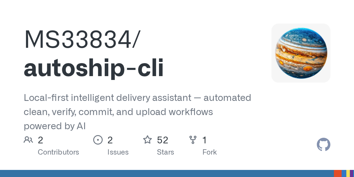 MS33834/autoship-cli: A local-first CLI tool to clean, verify, and ship code with AI