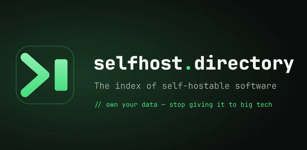 turhobr/selfhost.directory: A curated, searchable directory of self-hostable projects