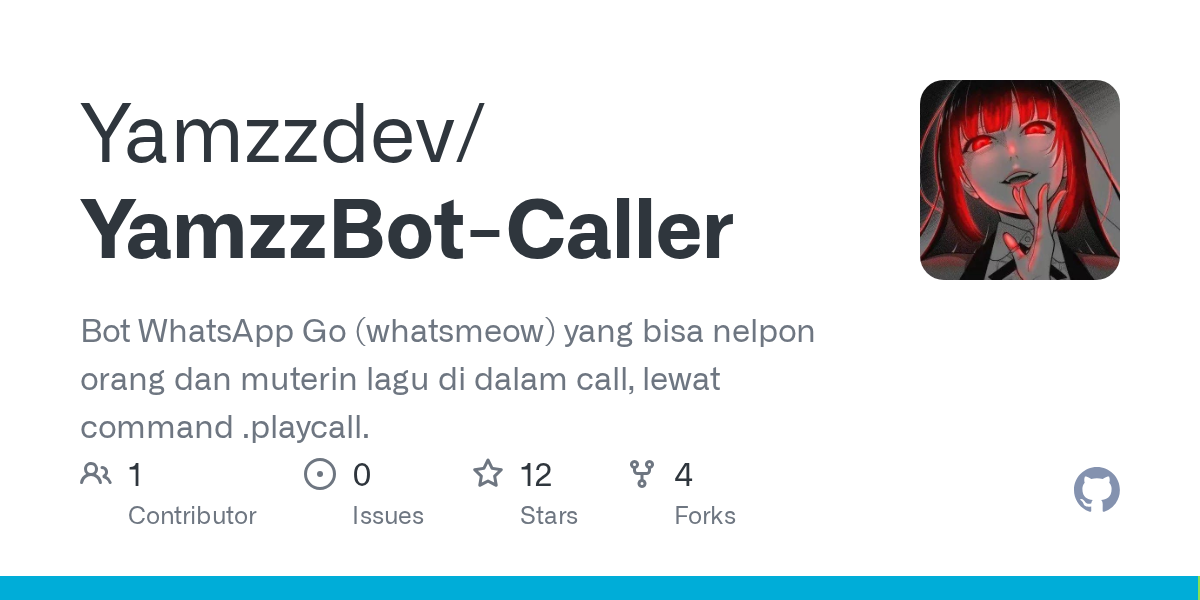 Yamzzdev/YamzzBot-Caller: Go-Based WhatsApp Bot for Audio and Video Call Streaming