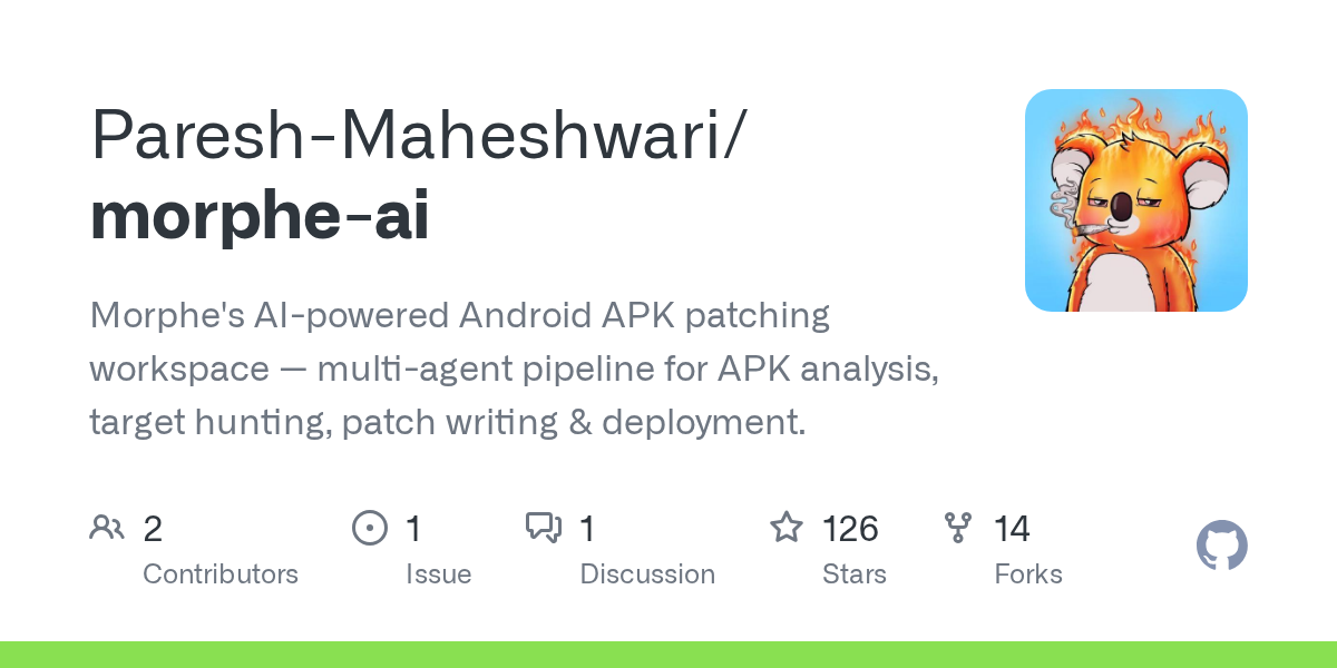Paresh-Maheshwari/morphe-ai: aI-powered Android APK patching workspace