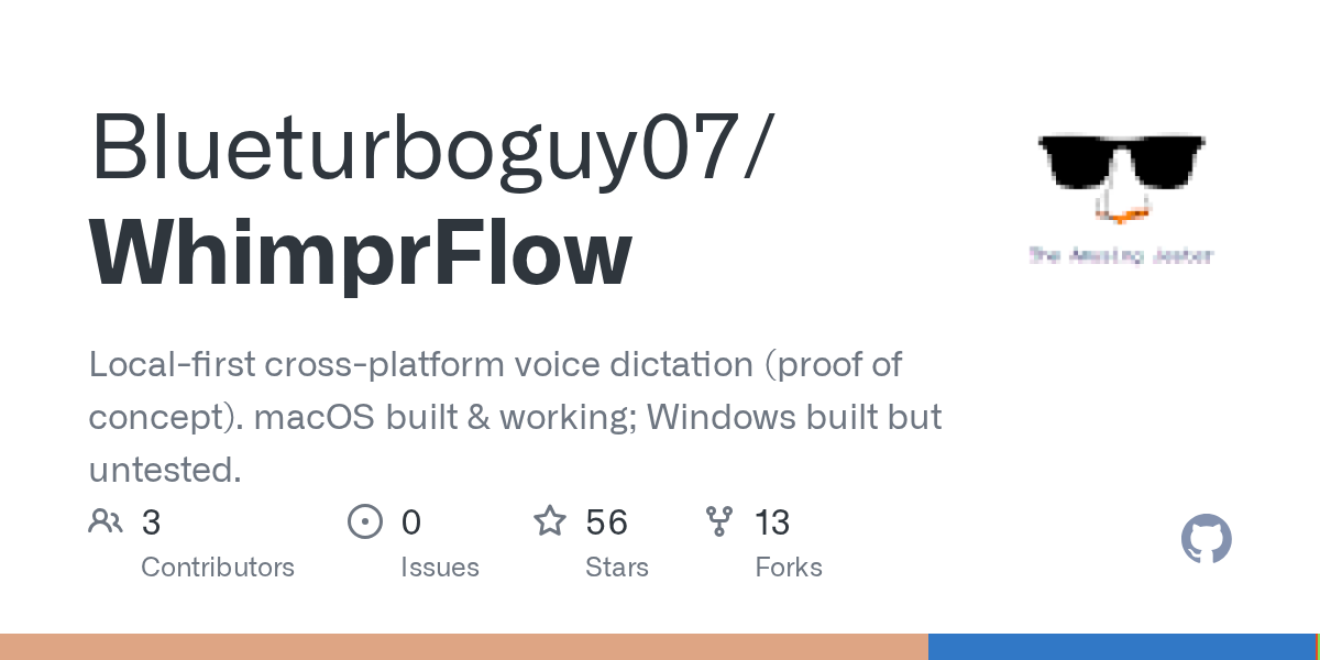 Blueturboguy07/WhimprFlow: local-first, cross-platform voice dictation app — hold a key, speak